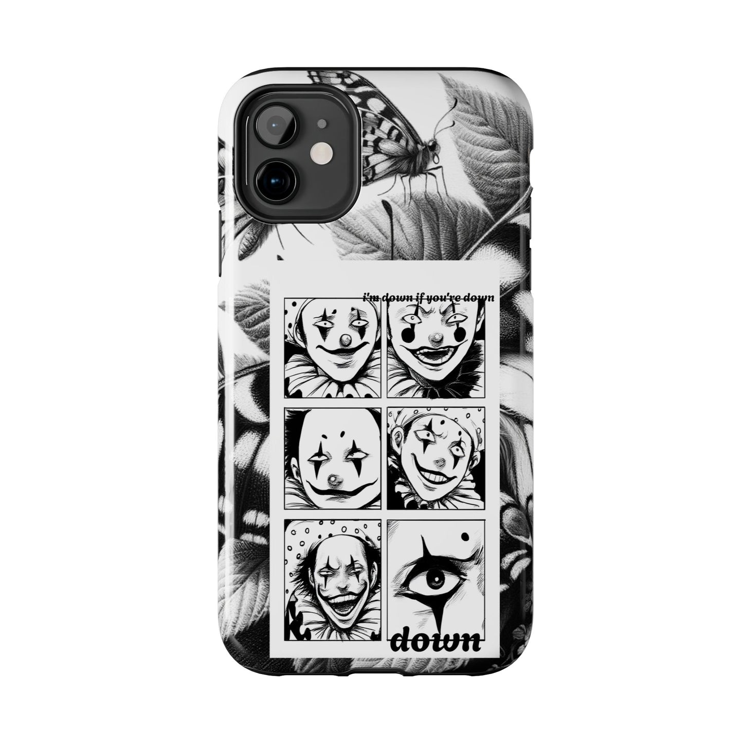 I'm down If you're Down (Tough iPhone Case)