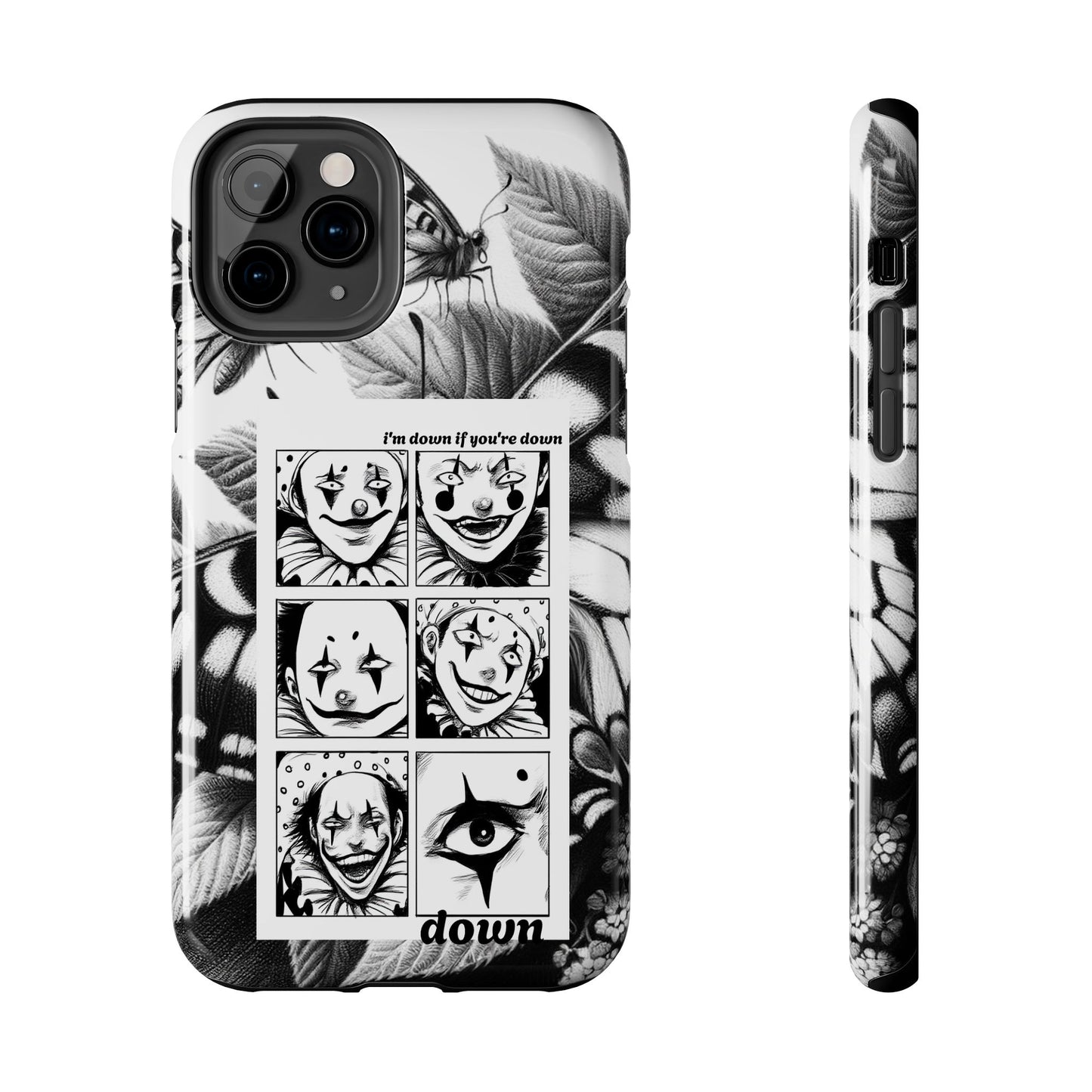 I'm down If you're Down (Tough iPhone Case)