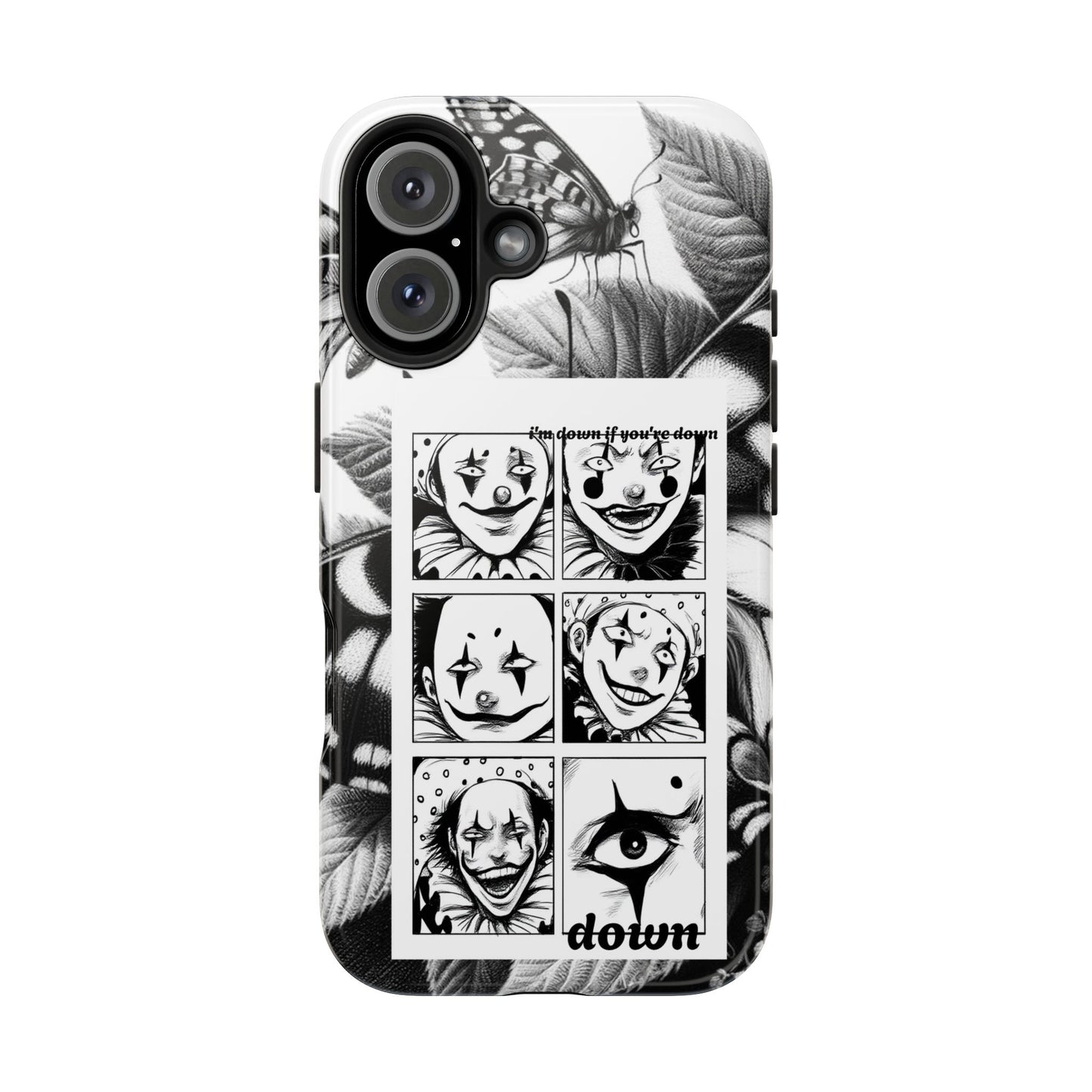 I'm down If you're Down (Tough iPhone Case)