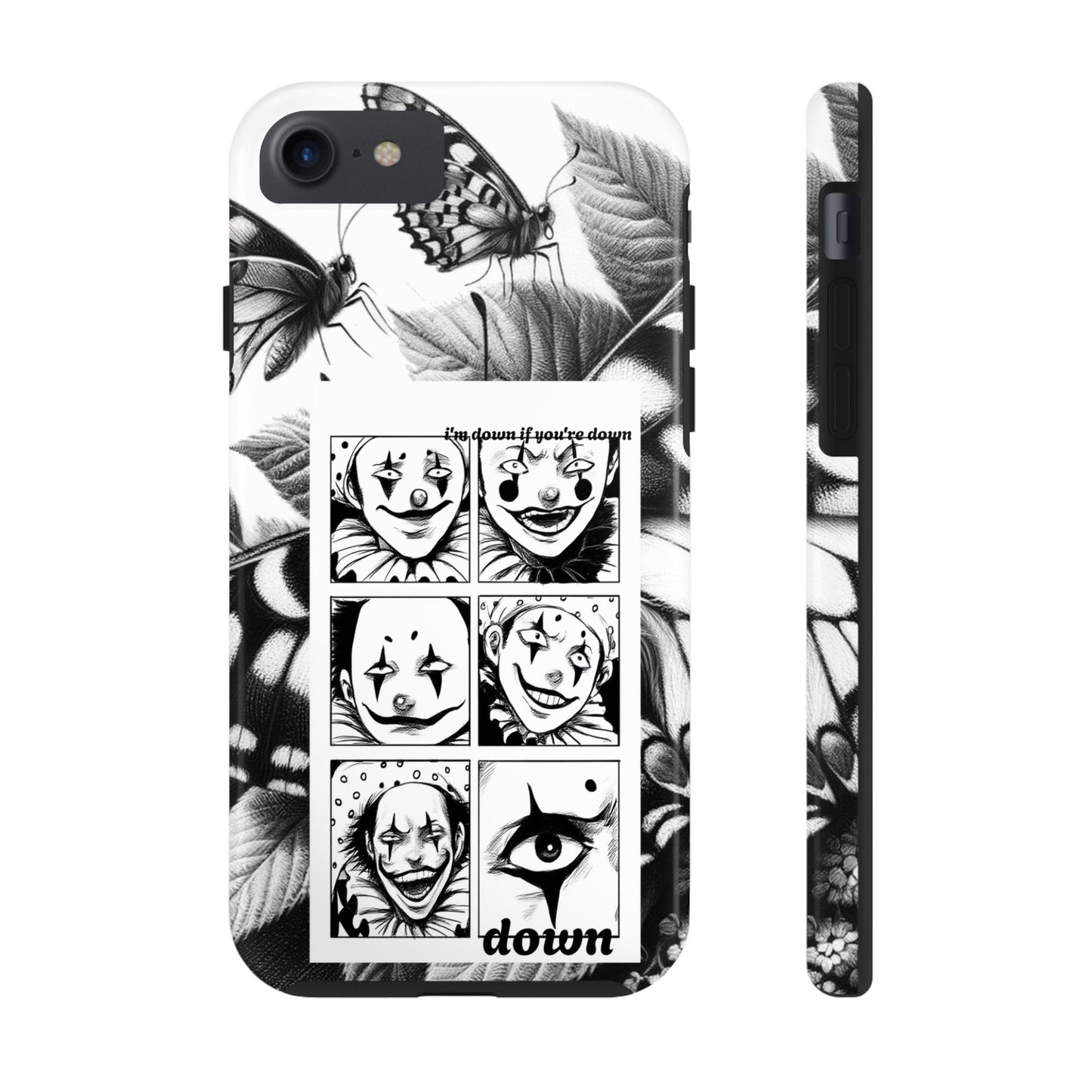I'm down If you're Down (Tough iPhone Case)