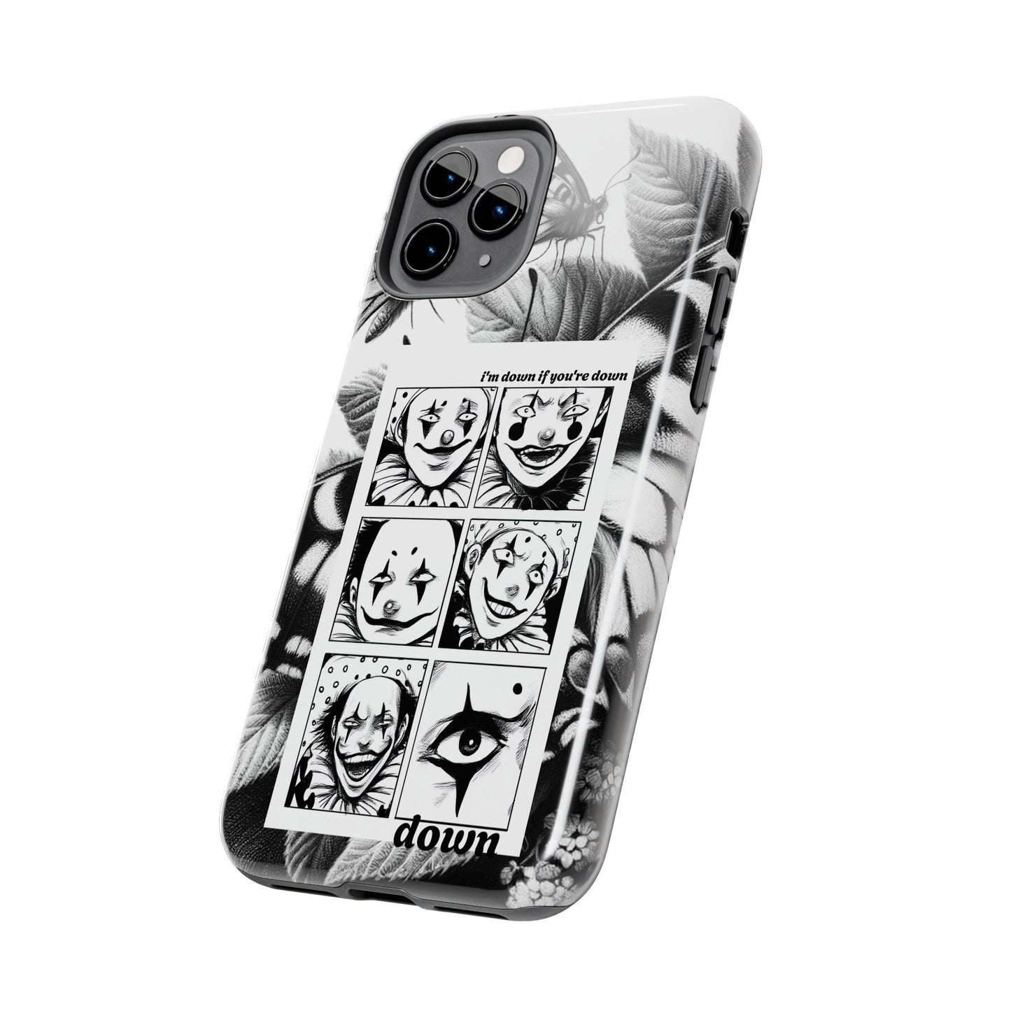 I'm down If you're Down (Tough iPhone Case)