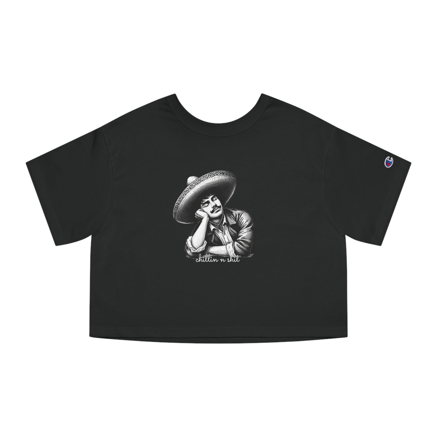 Chillin N' shit (Champion Women's Heritage Cropped T-Shirt)