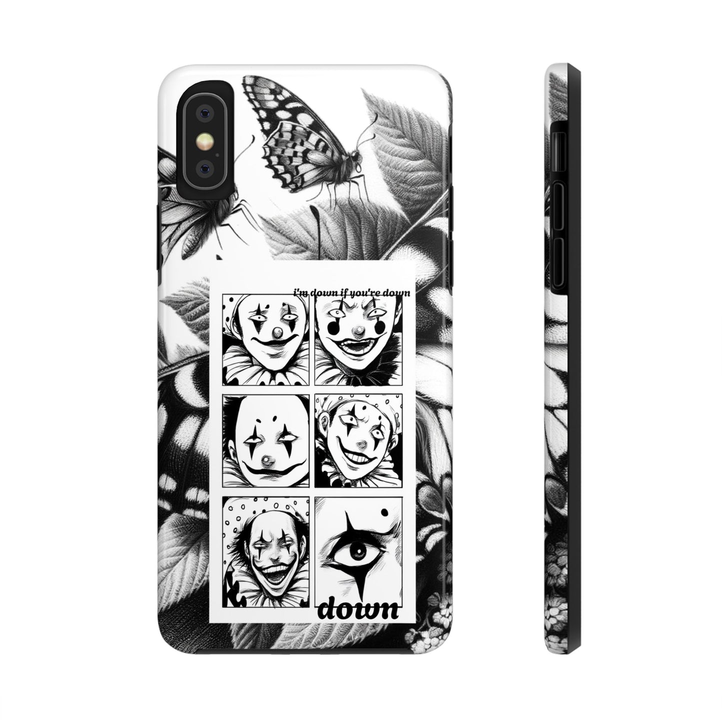 I'm down If you're Down (Tough iPhone Case)