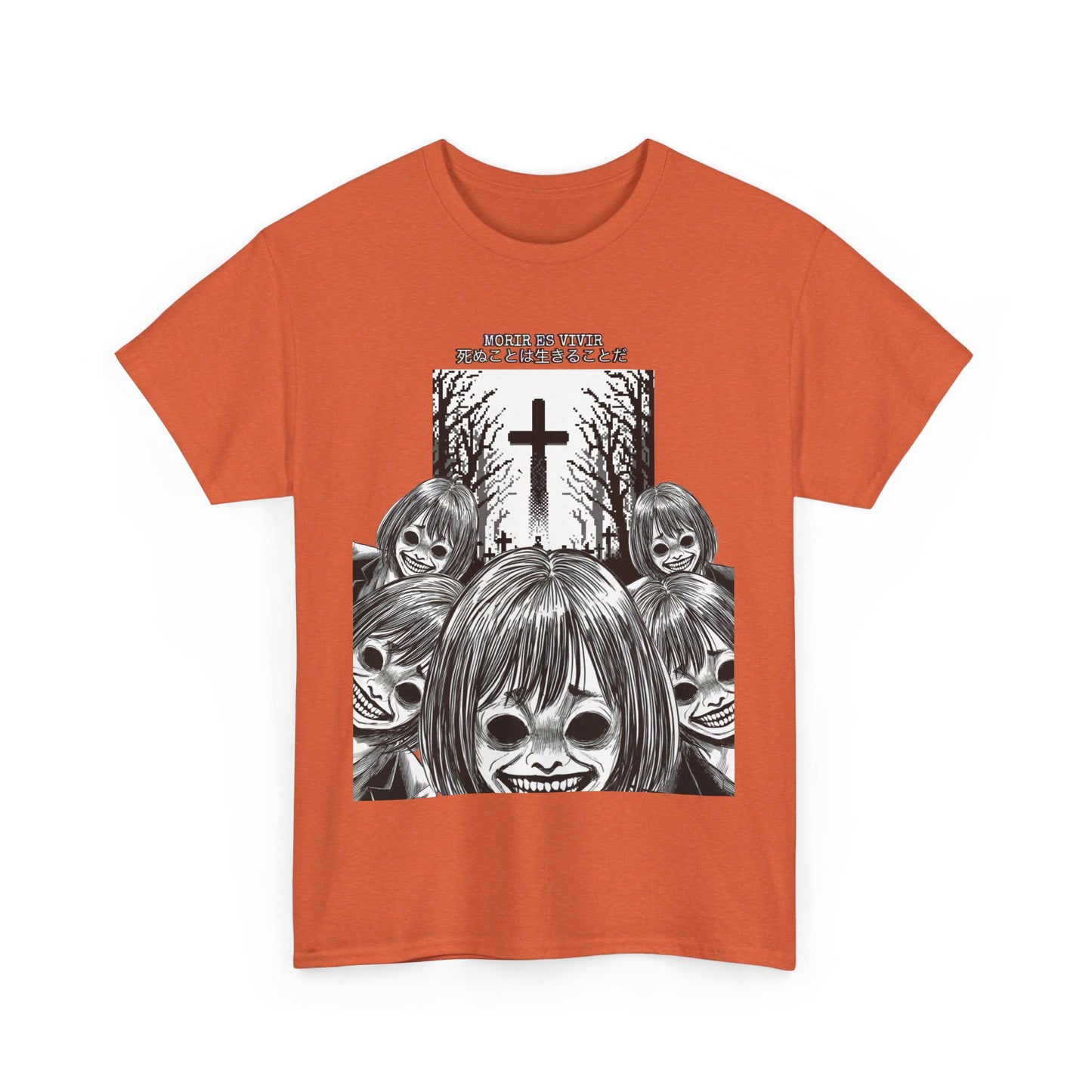 Morir es Vivir 死ぬことは生きることだ Unisex Heavy Cotton Tee
