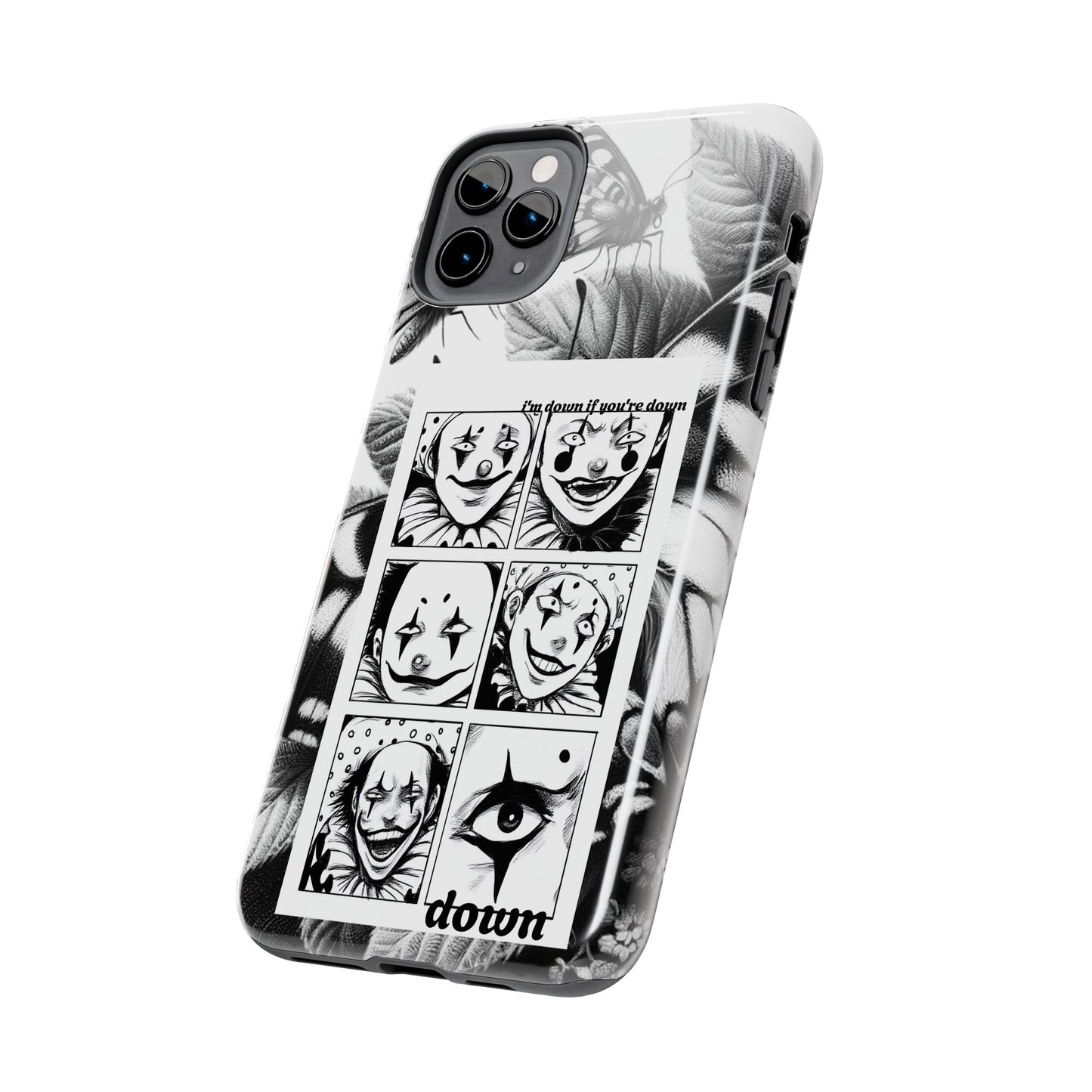I'm down If you're Down (Tough iPhone Case)