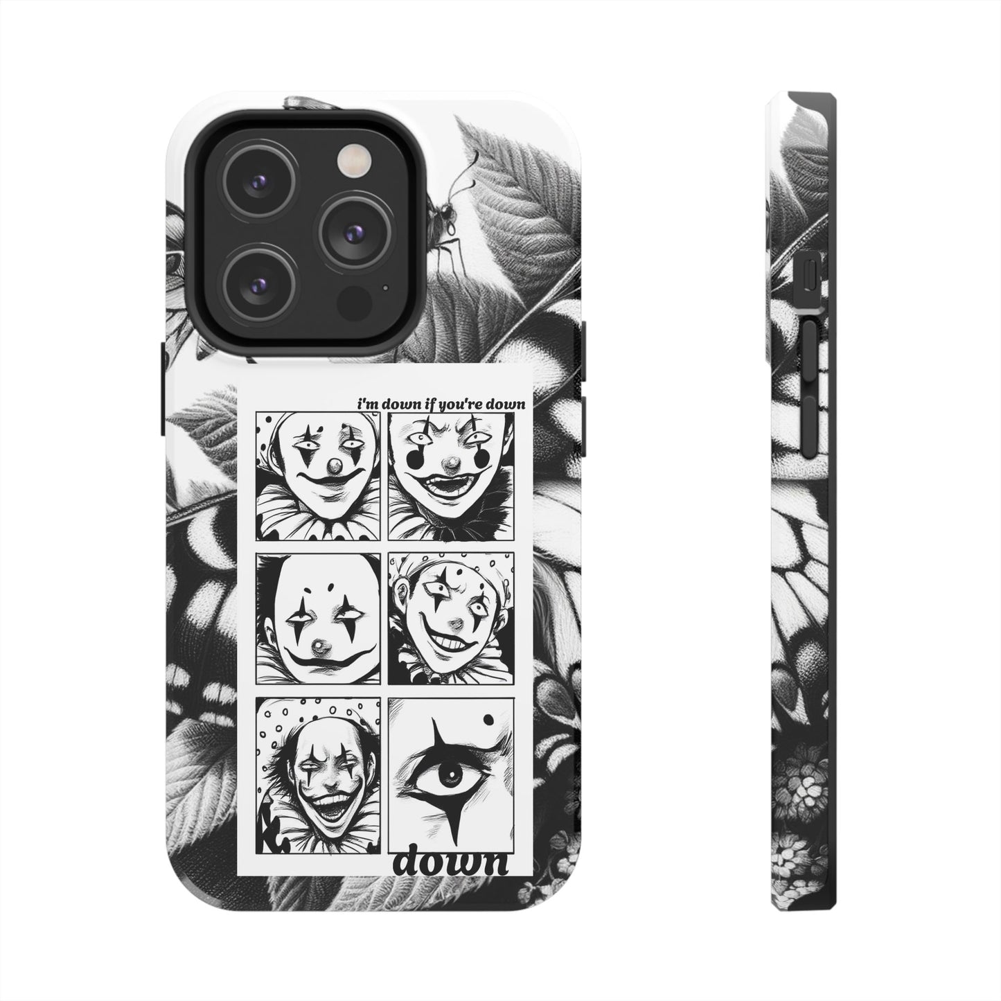 I'm down If you're Down (Tough iPhone Case)