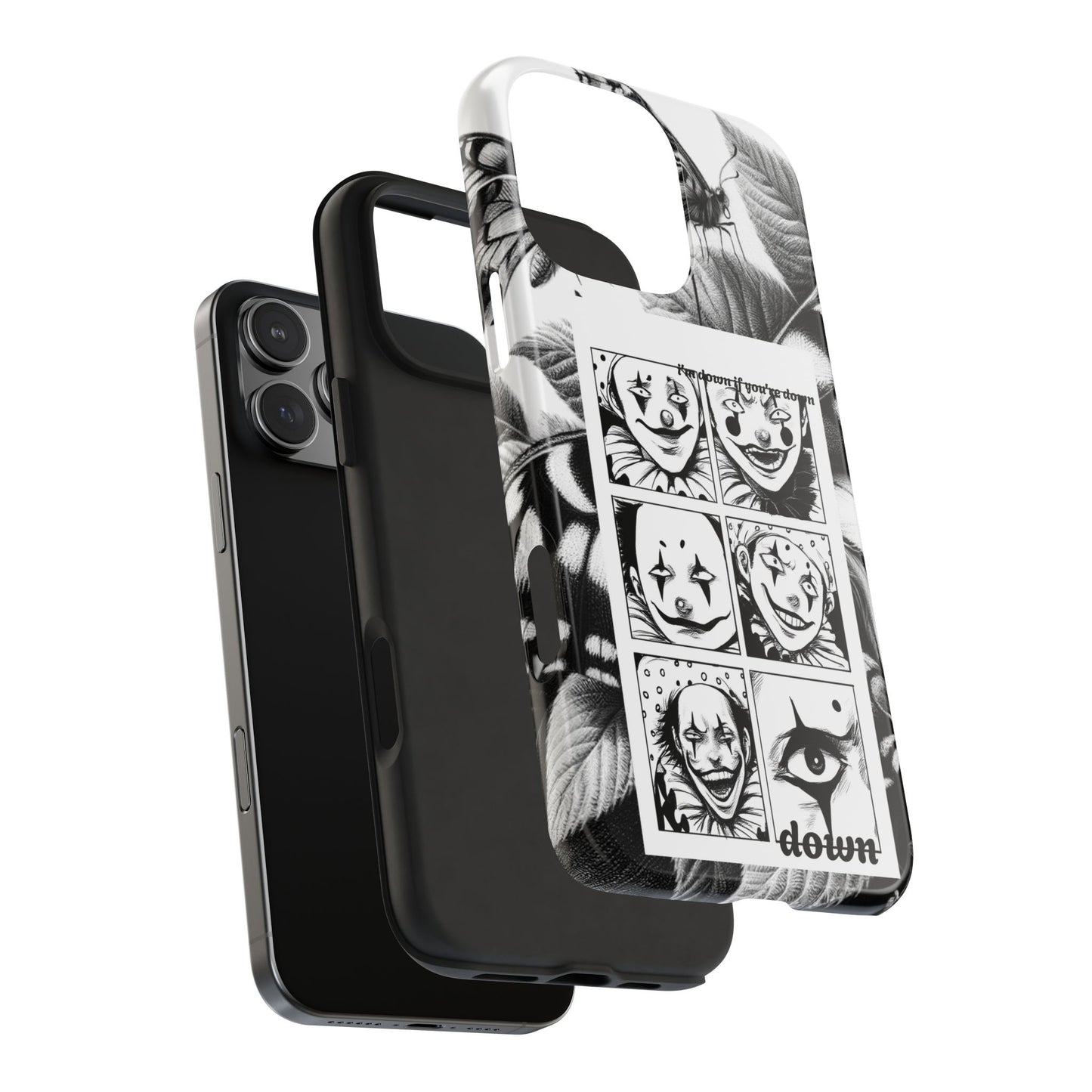 I'm down If you're Down (Tough iPhone Case)