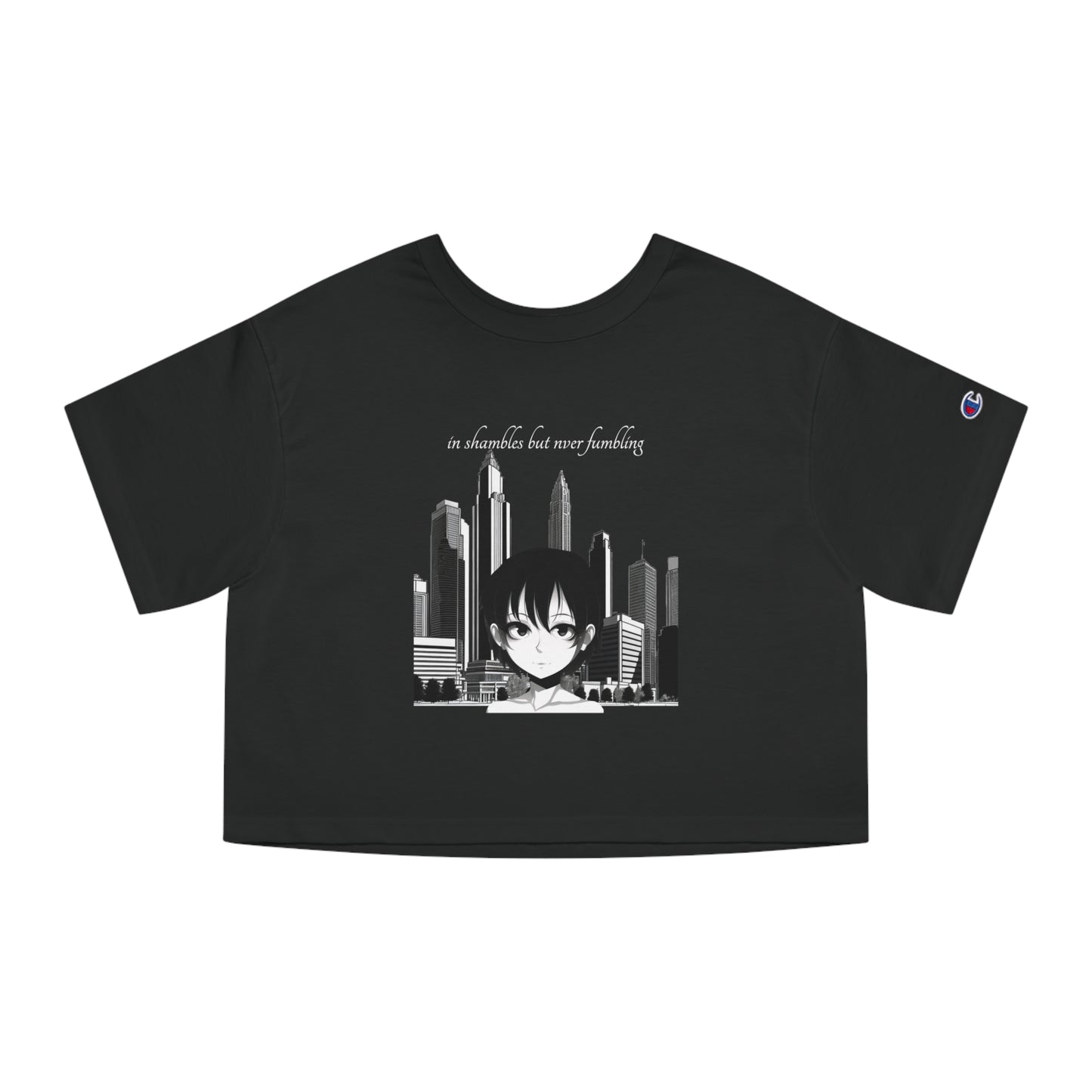 In Shambles but Never Fumbling (Champion Women's Heritage Cropped T-Shirt)