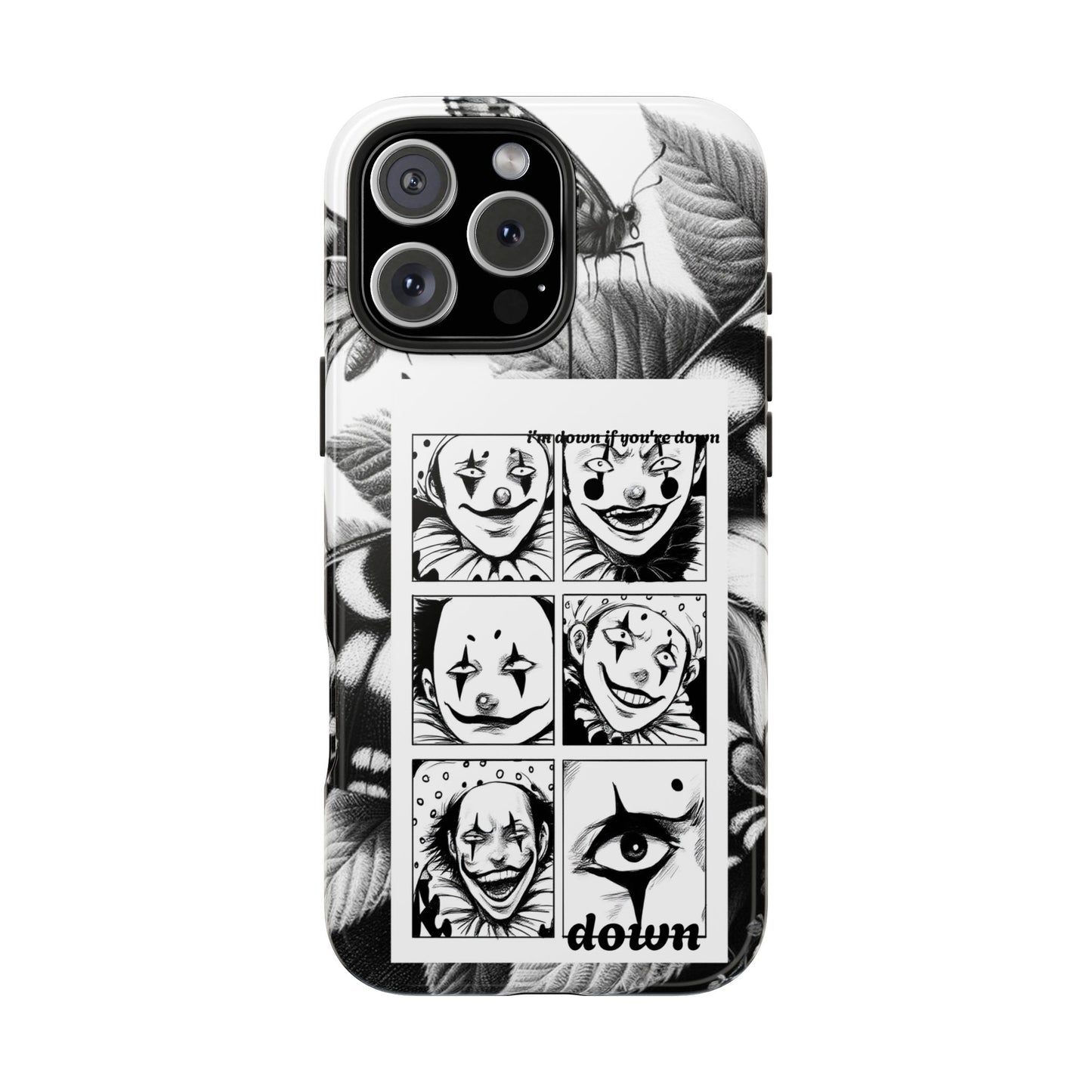 I'm down If you're Down (Tough iPhone Case)