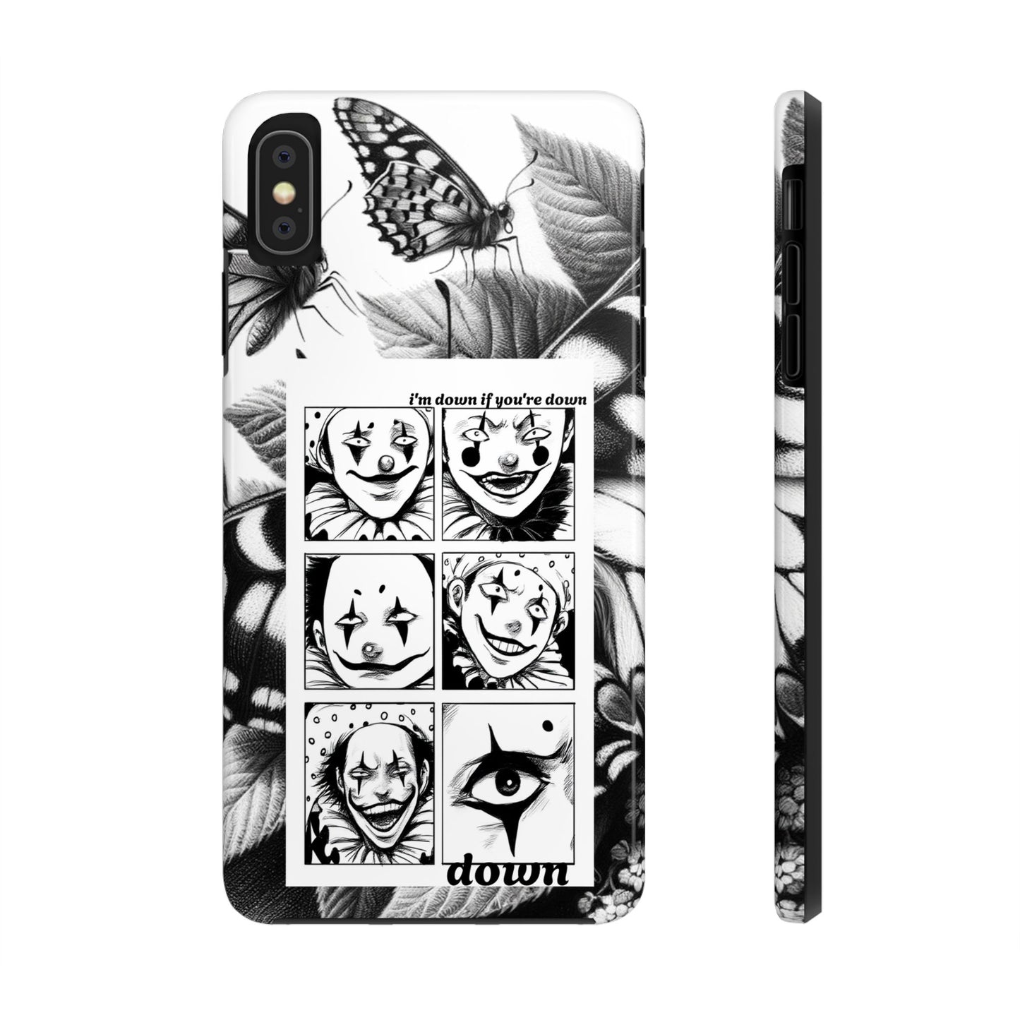 I'm down If you're Down (Tough iPhone Case)