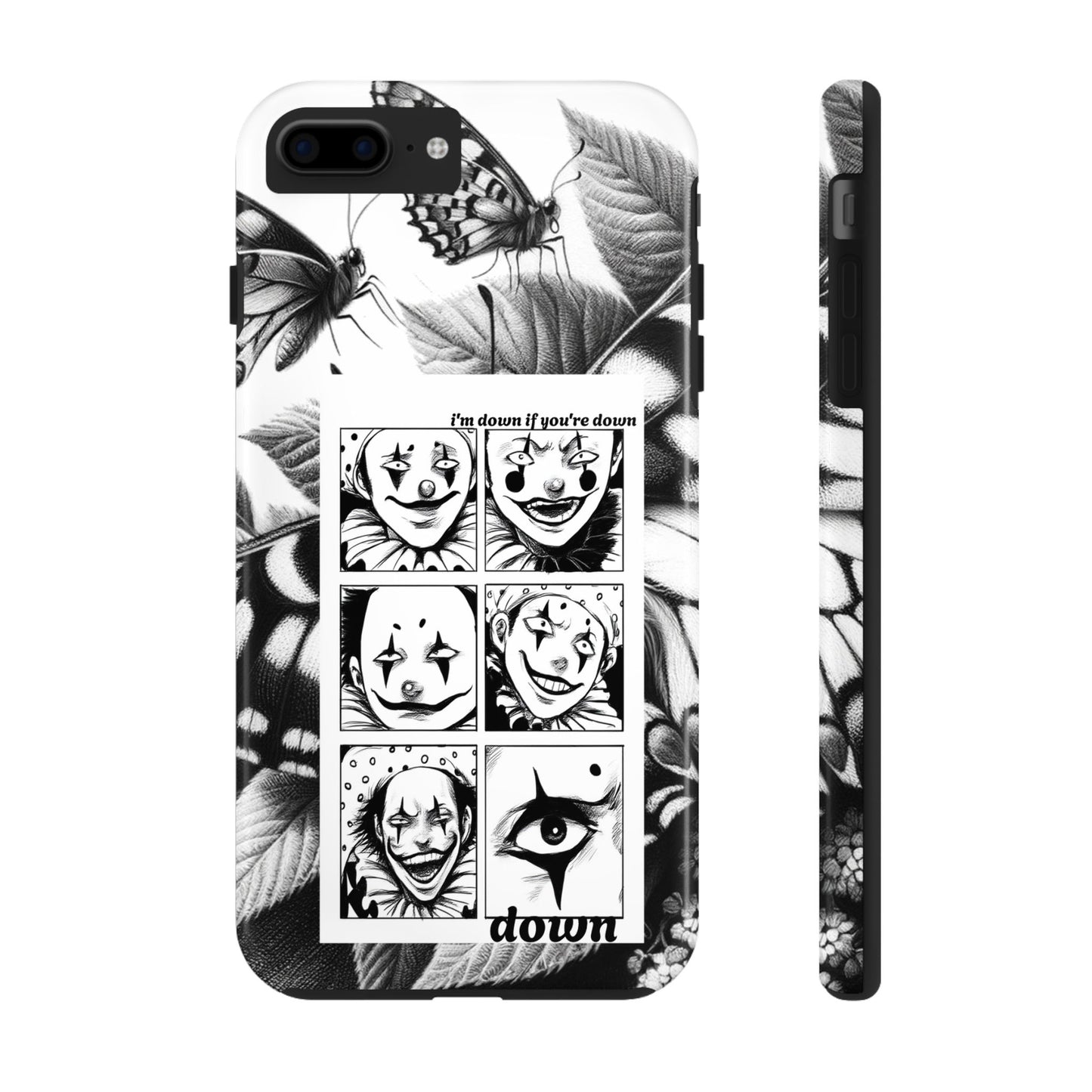 I'm down If you're Down (Tough iPhone Case)