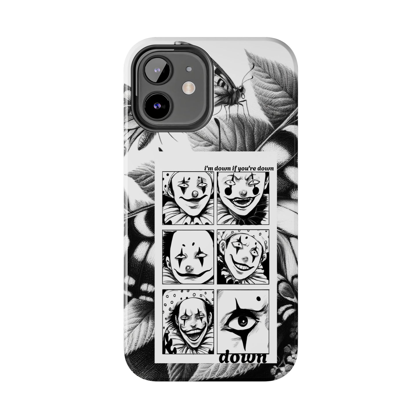 I'm down If you're Down (Tough iPhone Case)