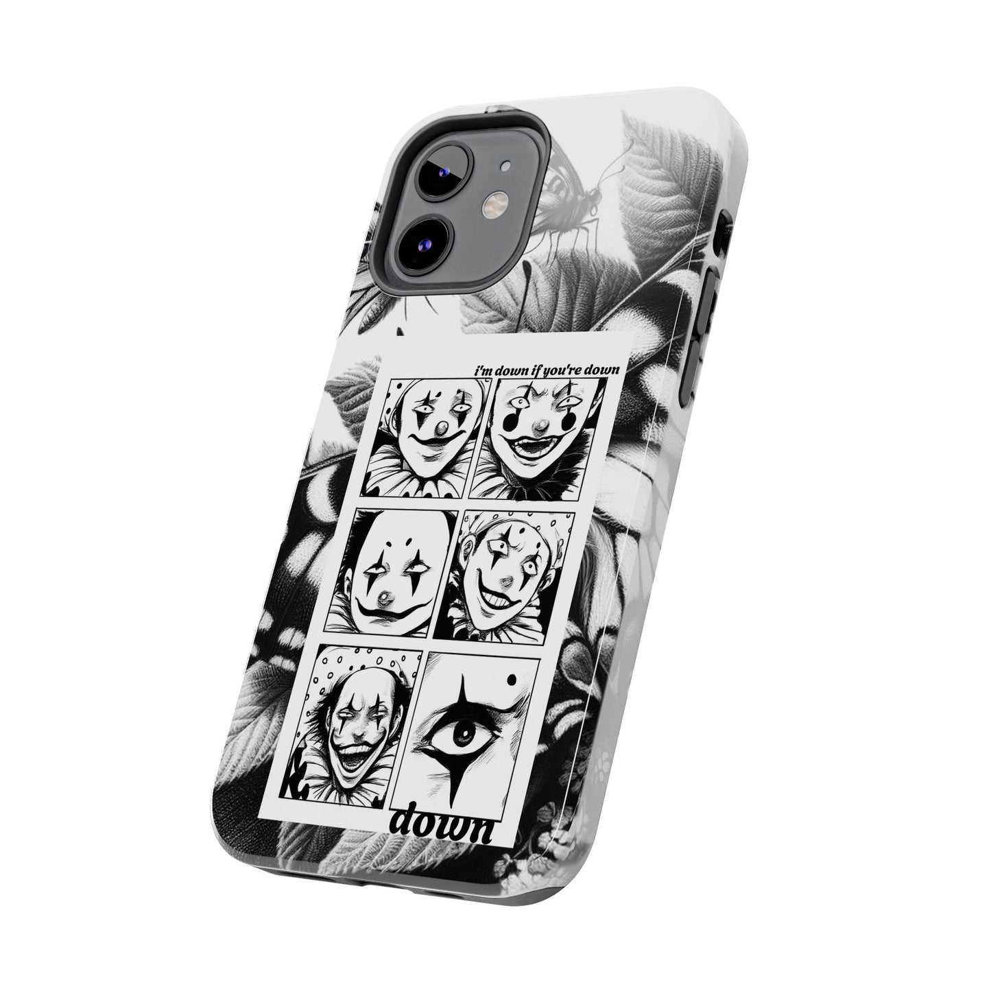 I'm down If you're Down (Tough iPhone Case)