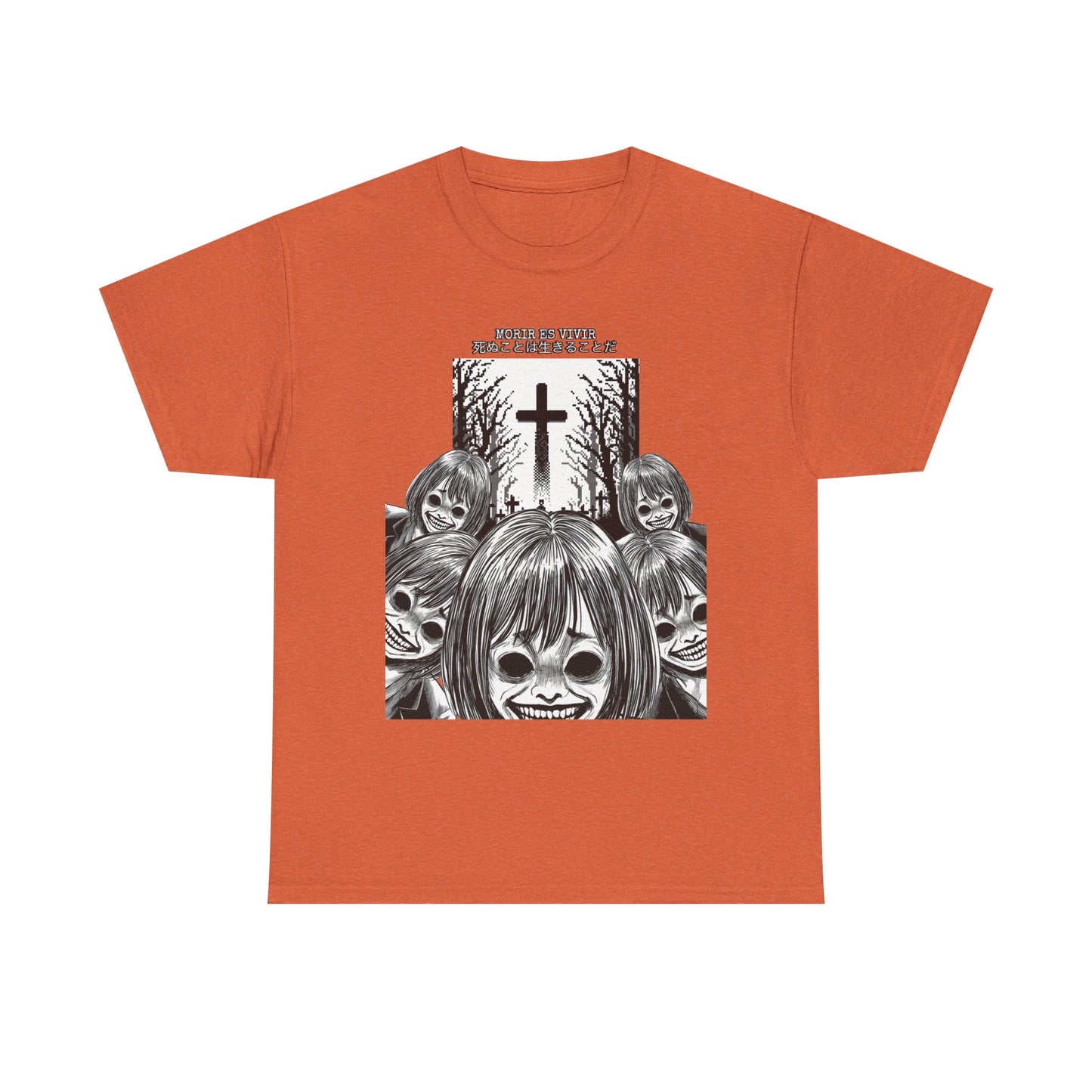 Morir es Vivir 死ぬことは生きることだ Unisex Heavy Cotton Tee
