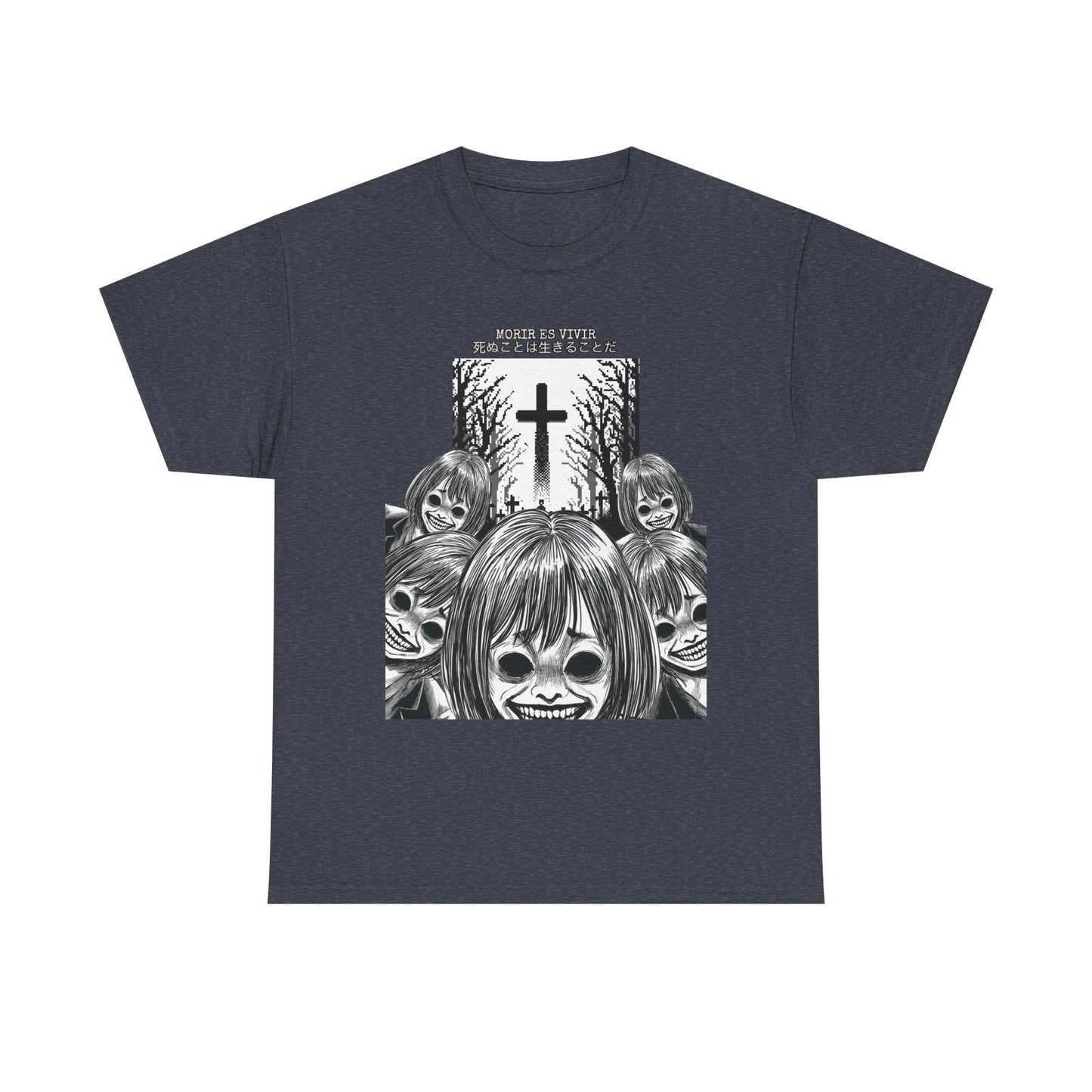 Morir es Vivir 死ぬことは生きることだ Unisex Heavy Cotton Tee
