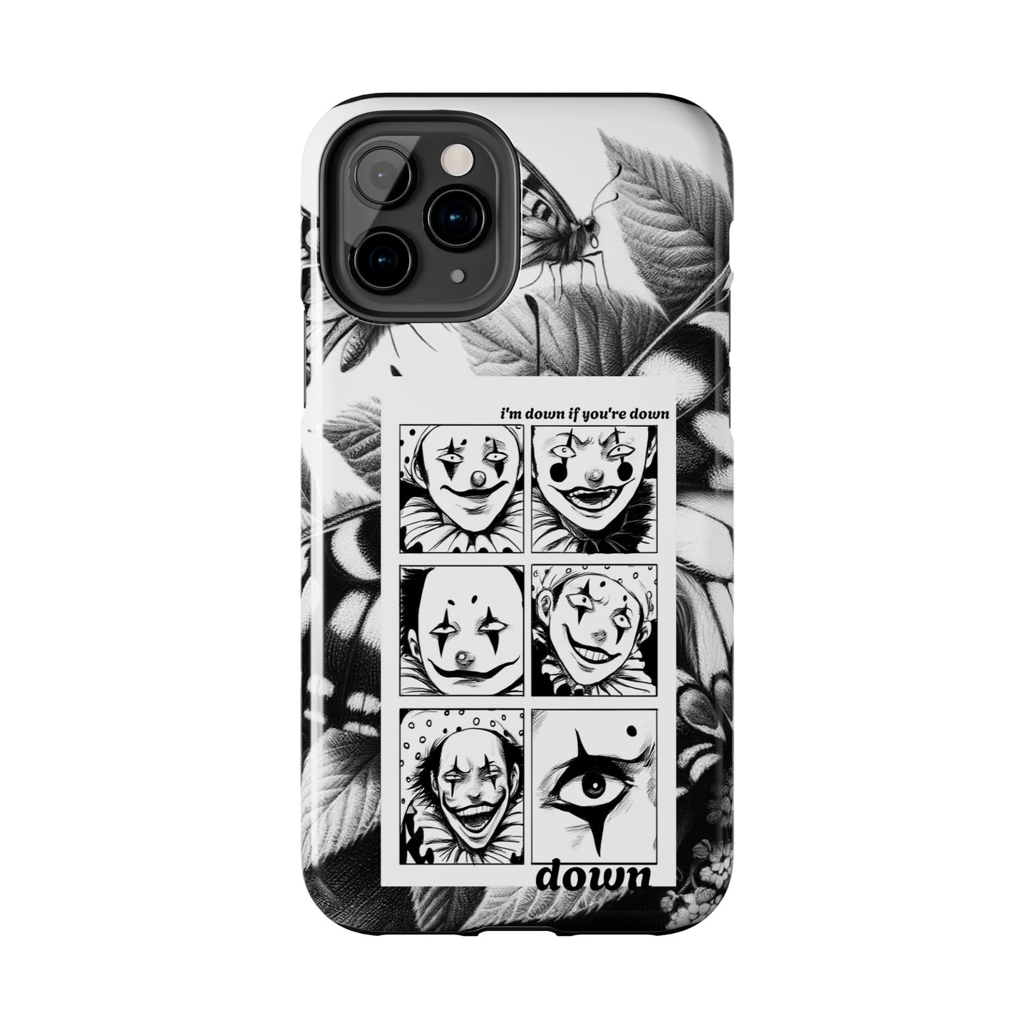 I'm down If you're Down (Tough iPhone Case)