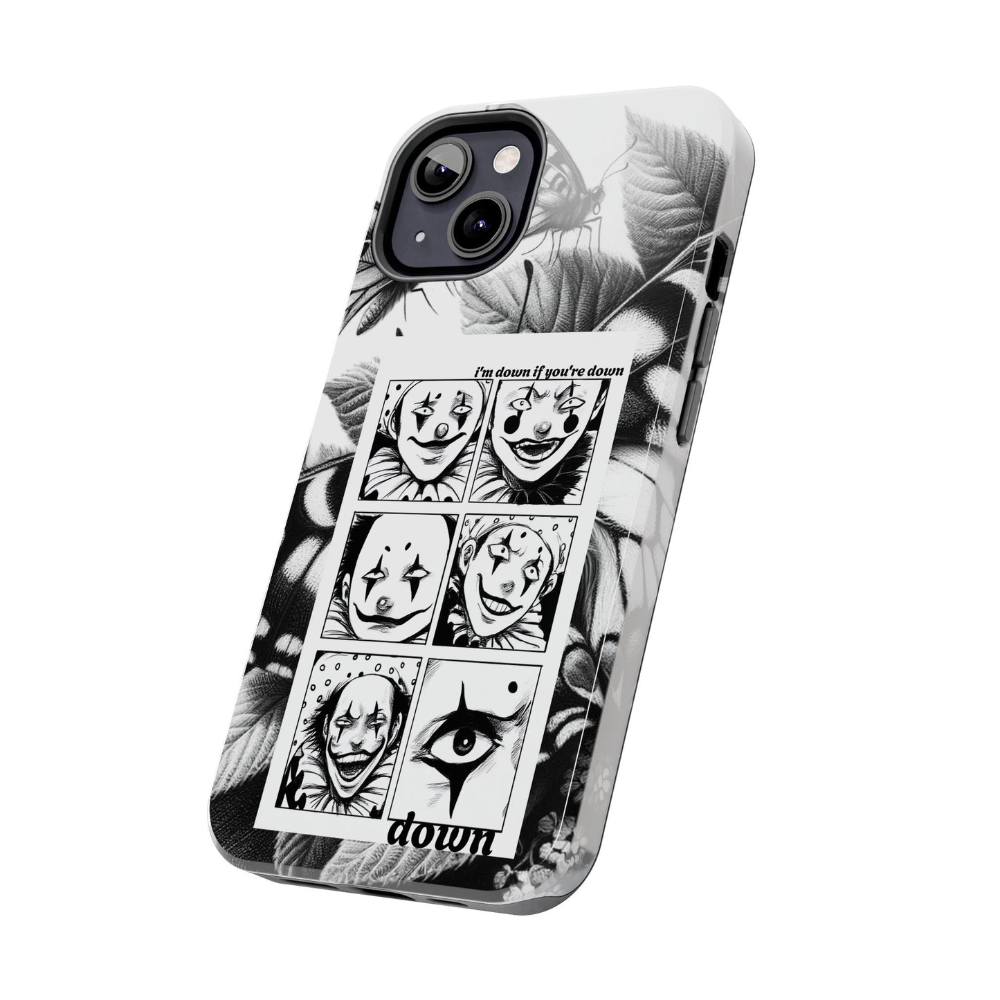 I'm down If you're Down (Tough iPhone Case)