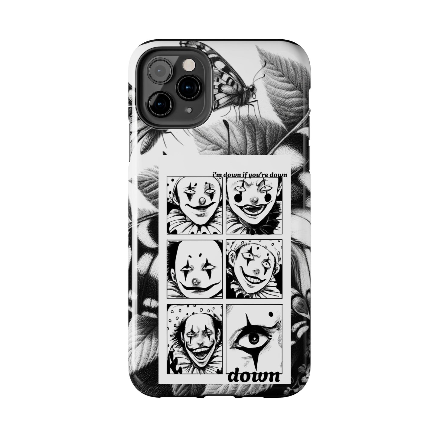 I'm down If you're Down (Tough iPhone Case)