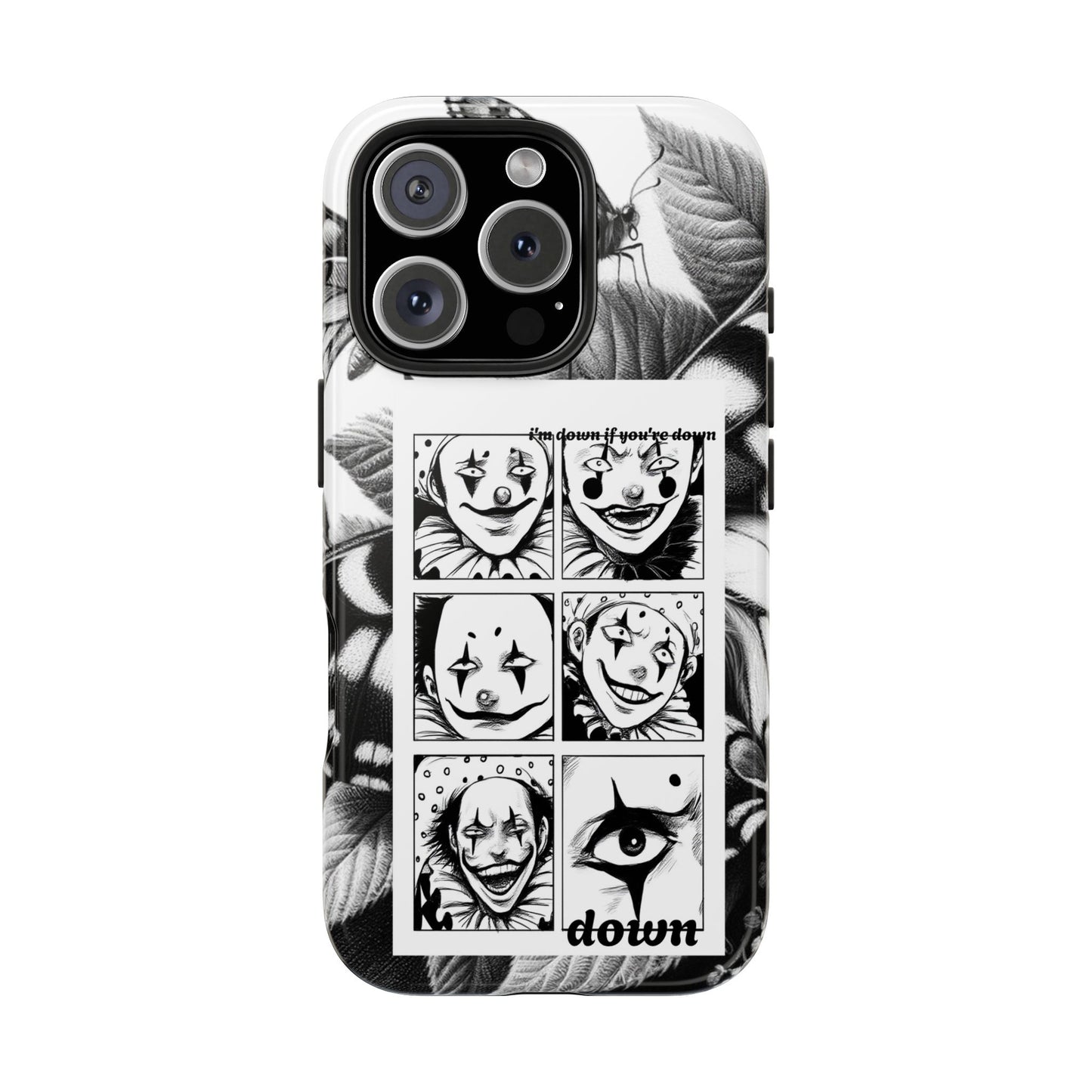 I'm down If you're Down (Tough iPhone Case)