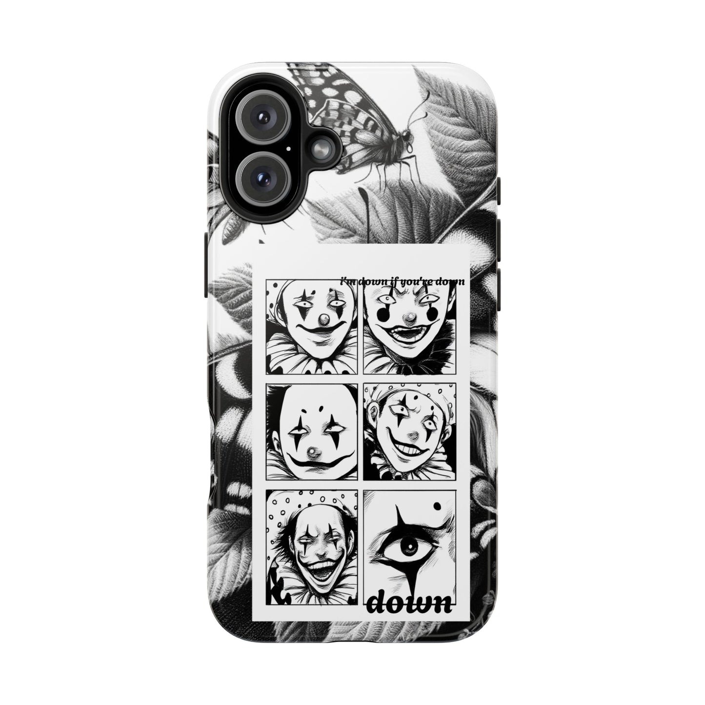 I'm down If you're Down (Tough iPhone Case)